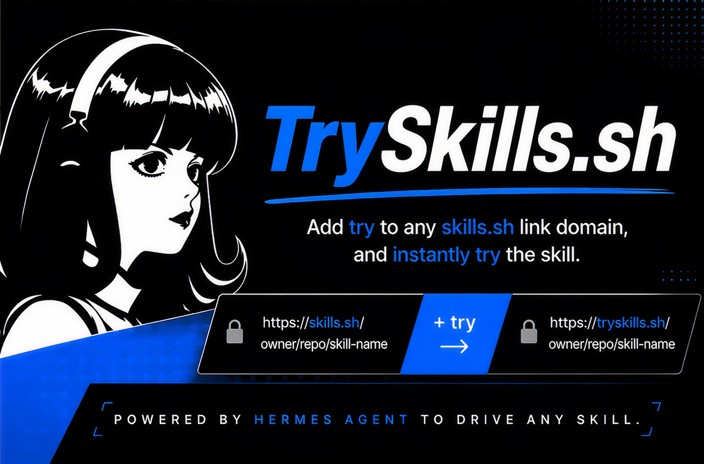 tryskills.sh — Instantly try any agent skill